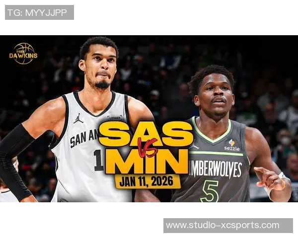 马刺与森林狼激战回顾双方球员表现亮眼引发热议